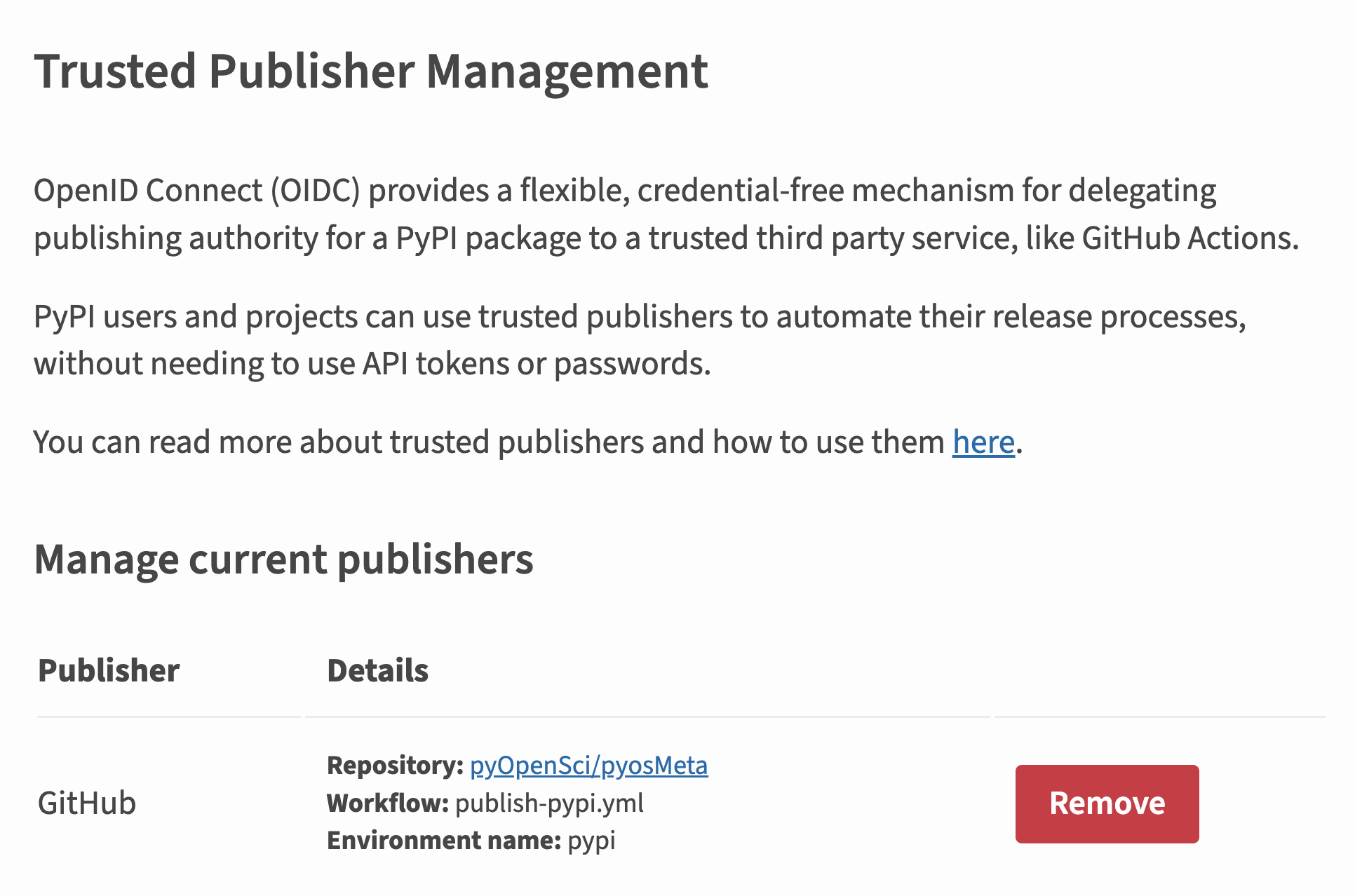 PyPI Trusted Publisher manage settings showing what the Trusted Publisher setup looks like after you've created it in PyPI. It shows all of the items that you filled out in the form and has a remove button if you want to remove it from PyPI. 